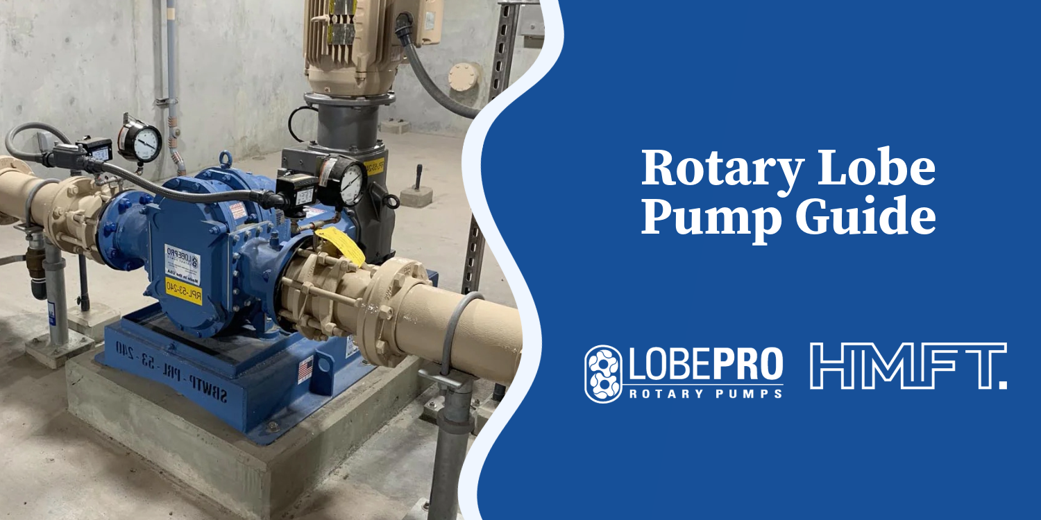 Rotary Lobe Pumps Explained: How They Work and When to Choose Them Over Other Technologies